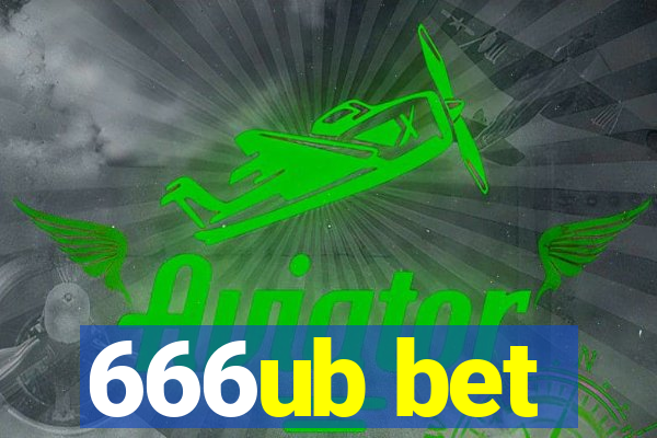 666ub bet